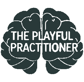 The Playful Practitioner